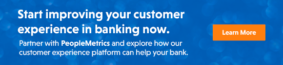 Start improving your customer experience in banking now. Partner with PeopleMetrics.