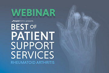 Watch the Best of Patient Support Services: Rheumatoid Arthritis Webinar