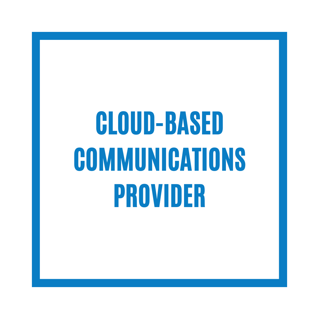 Cloud-Based Communications Provider