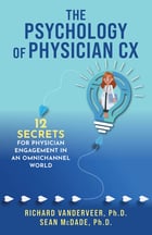 Psychology of Physician CX