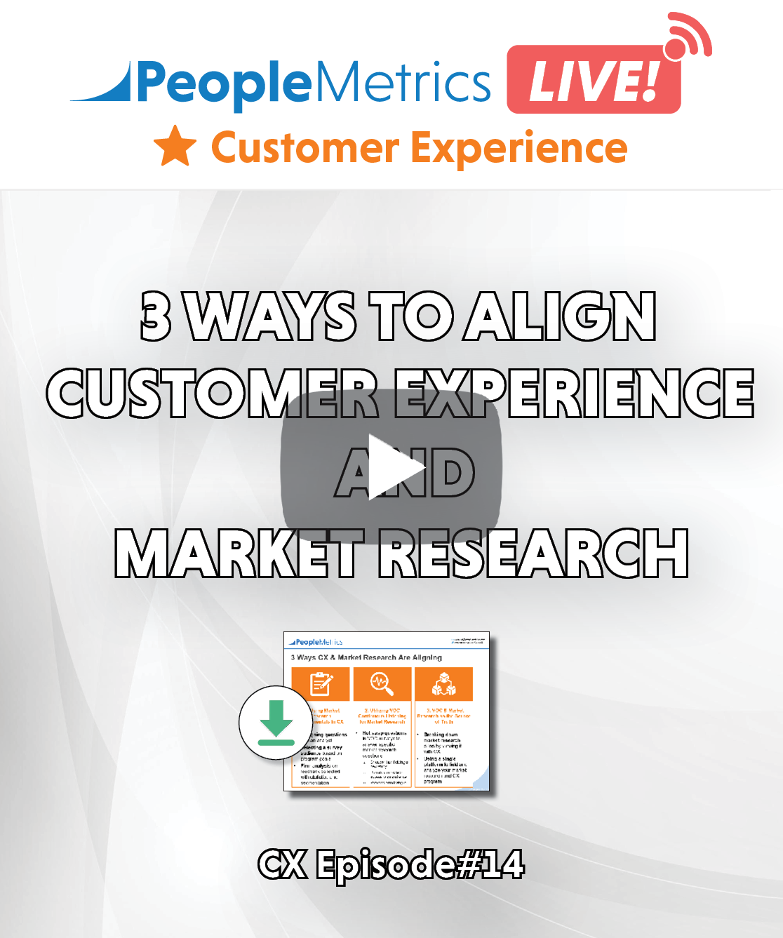 WATCH NOW: 3 Ways to Align Customer Experience & Market Research