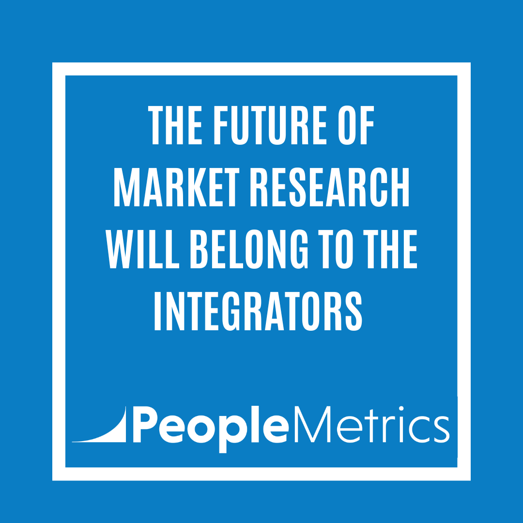 The Future of Market Research Will Belong to the Integrators