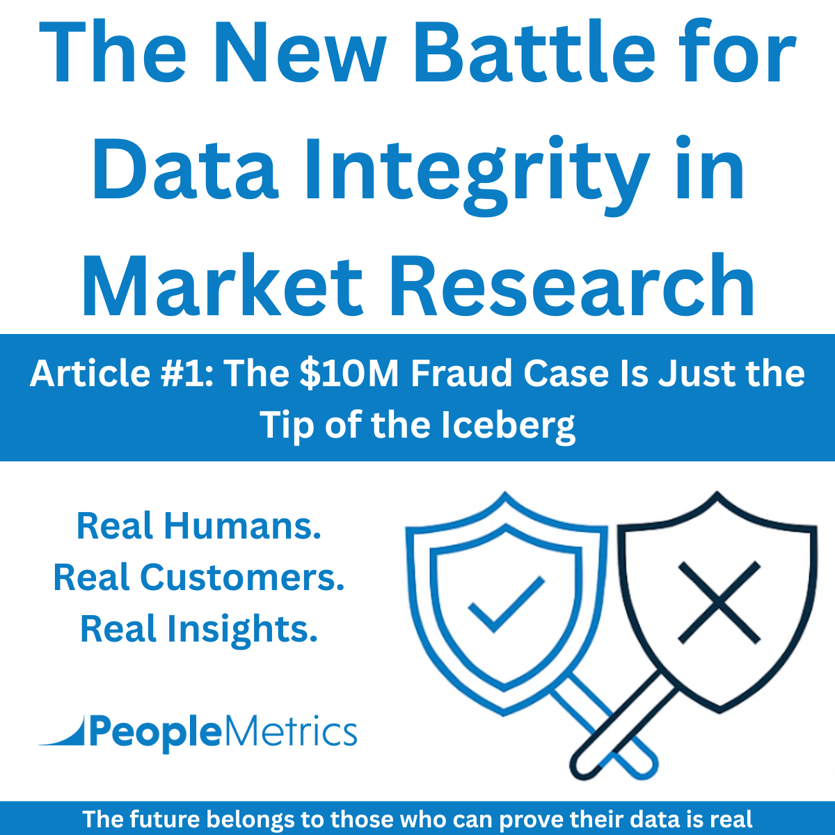 The New Battle for Data Integrity in Market Research: The $10M Fraud Case Is Just the Tip of the Iceberg