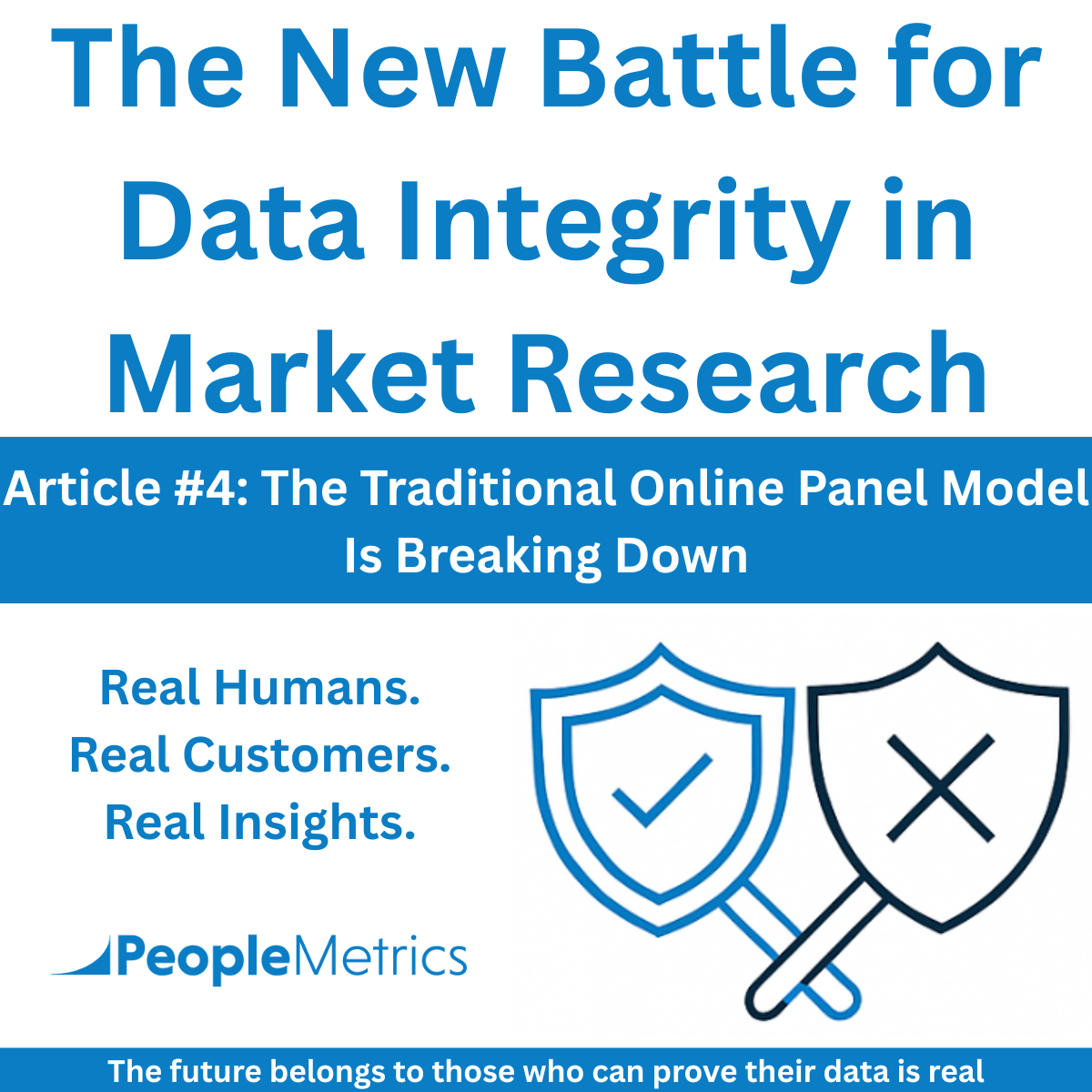 The New Battle for Data Integrity in Market Research: The Traditional Online Panel Model Is Breaking Down